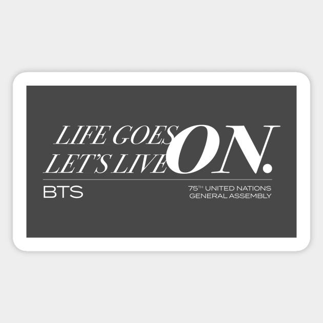 BTS ON United Nations Quote Shirt Sticker by courtliza